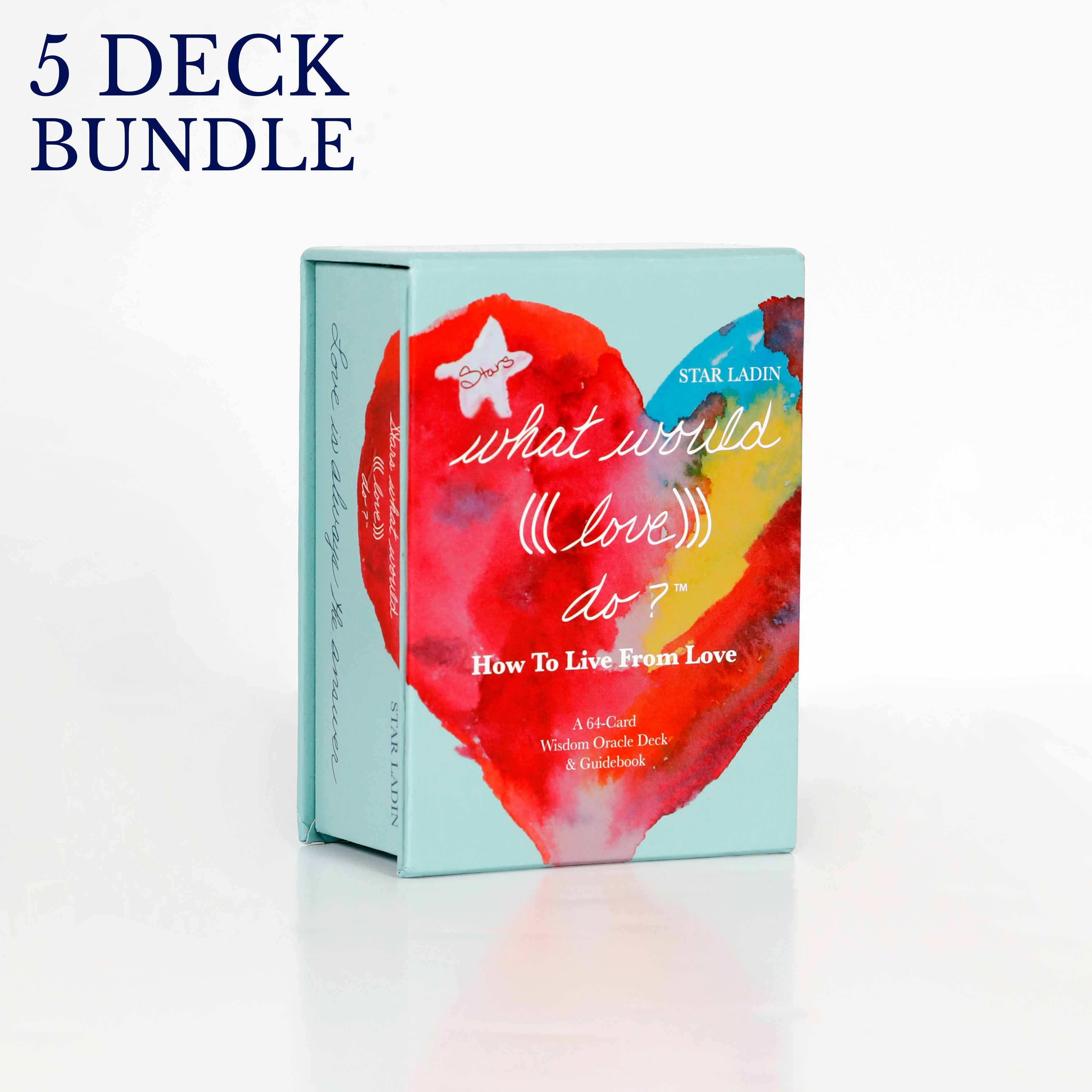5) Wisdom Oracle Card Decks, Stars What Would (((Love))) Do 5) Wisdom Oracle Card Decks, Stars What Would (((Love))) Do